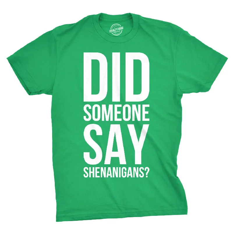 Men’s professional cotton plaid button-up shirt -Did Someone Say Shenanigans? Men's T Shirt