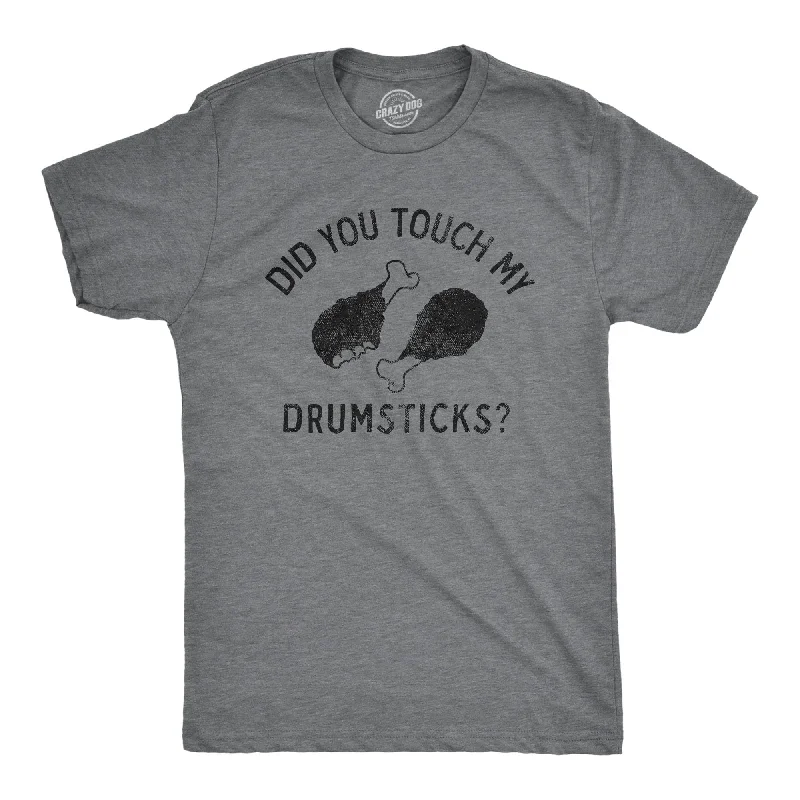 Men’s light plaid shirt for work interviews -Did You Touch My Drumsticks Men's T Shirt