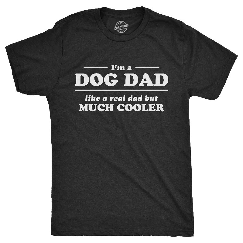 Men’s plaid shirt for formal office meetings -I'm A Dog Dad Men's T Shirt