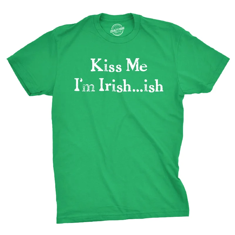 Men’s classic short sleeve plaid shirt -Kiss Me I'm Irish-ish Men's T Shirt