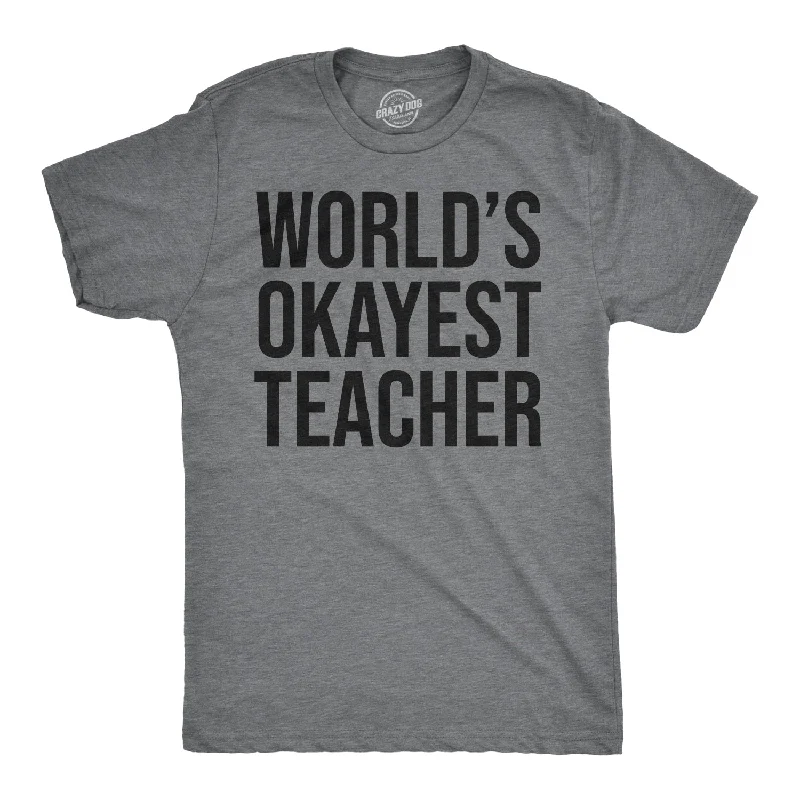 Men’s modern plaid shirt for business meetings -World's Okayest Teacher Men's T Shirt